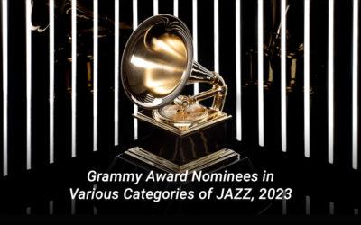 Grammy Award Nominees in Various Categories of JAZZ, 2023