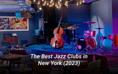 The Best Jazz Clubs in New York (2023)