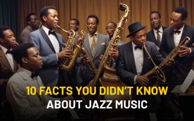 10 Facts You Didn’t Know about Jazz Music