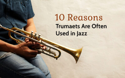 10 Reasons Trumpets Are Often Used in Jazz